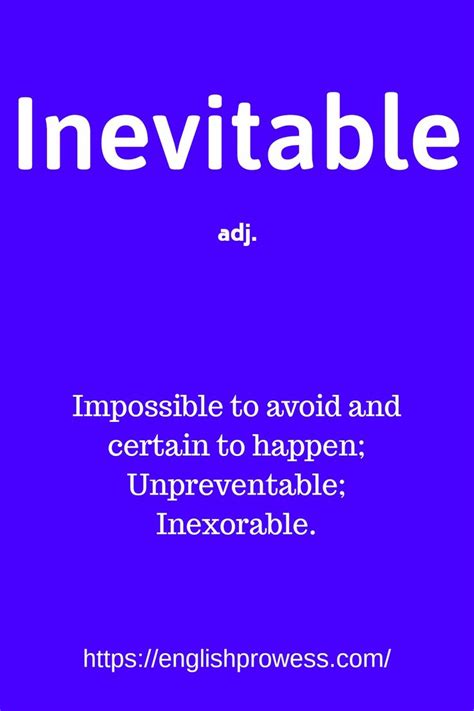 INEVITABLE Meaning in English .